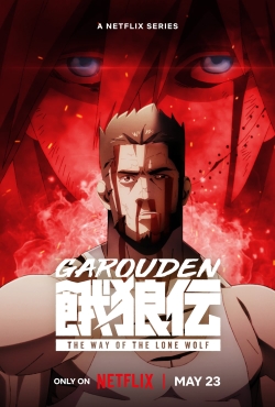 Phim Garouden: The Way of the Lone Wolf